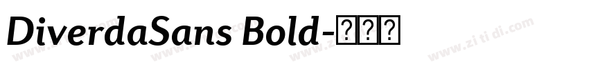 DiverdaSans Bold字体转换 DiverdaSans Bold字体转换